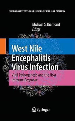 West Nile Encephalitis Virus Infection(English, Hardcover, unknown)