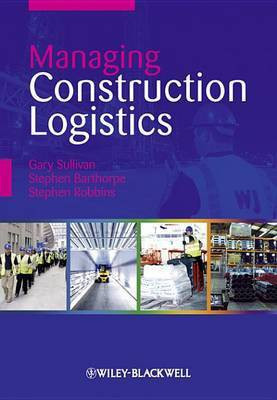 Managing Construction Logistics(English, Electronic book text, Sullivan Gary)