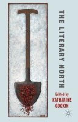 The Literary North(English, Hardcover, unknown)