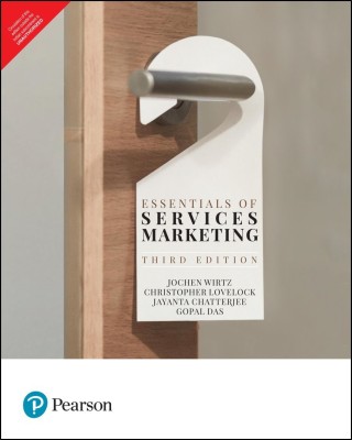 Essentials of Services Marketing | Third Edition By Pearson(English, Paperback, Jochen Wirtz, Christopher Lovelock, Jayanta Chatterjee, Gopal Das)