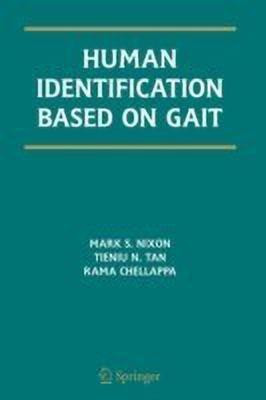 Human Identification Based on Gait(English, Paperback, Nixon Mark S.)