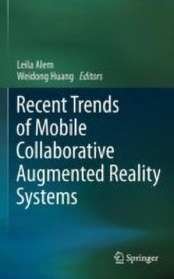 Recent Trends of Mobile Collaborative Augmented Reality Systems(English, Hardcover, unknown)