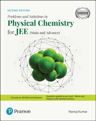 Problems in Physical Chemistry for JEE Main and Advanced, 2e(English, Paperback, Kumar Neeraj)