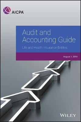 Audit and Accounting Guide: Life and Health Insurance Entities 2018(English, Electronic book text, AICPA)