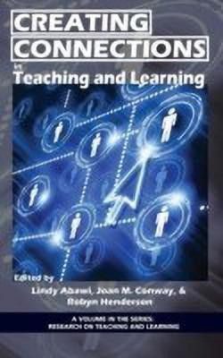 Creating Connections in Teaching and Learning(English, Hardcover, unknown)