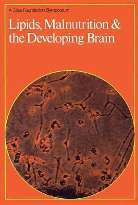 Lipids, Malnutrition and the Developing Brain(English, Electronic book text, unknown)