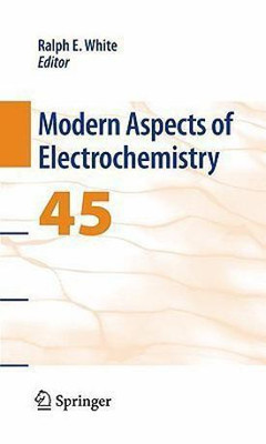 Modern Aspects of Electrochemistry 45(English, Hardcover, unknown)