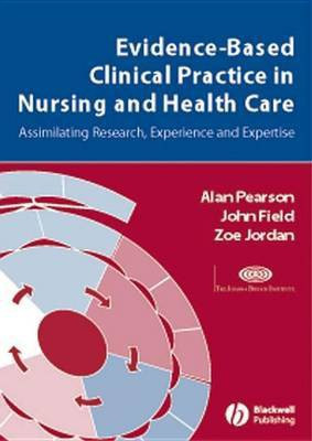 Evidence-Based Clinical Practice in Nursing and Health Care(English, Electronic book text, Pearson Alan)