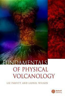 Fundamentals of Physical Volcanology(English, Electronic book text, Parfitt Liz)