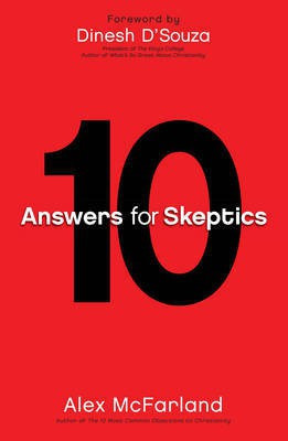 10 Answers for Skeptics(English, Electronic book text, McFarland Alex M..A.)
