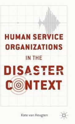 Human Service Organizations in the Disaster Context(English, Hardcover, Loparo Kenneth A.)