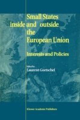 Small States Inside and Outside the European Union(English, Paperback, unknown)