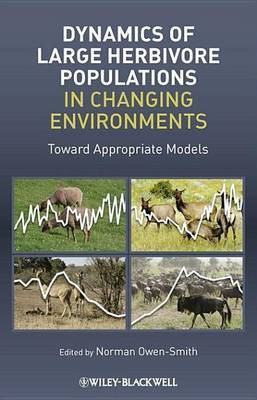Dynamics of Large Herbivore Populations in Changing Environments(English, Electronic book text, Owen-Smith Norman)