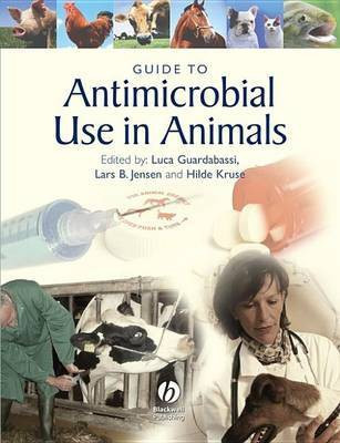 Guide to Antimicrobial Use in Animals(English, Electronic book text, unknown)