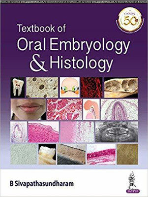 Textbook of Oral Embryology & Histology(English, Paperback, Sivapathasundharam B)
