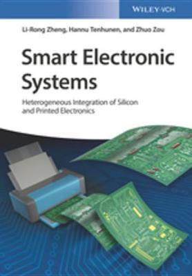 Smart Electronic Systems(English, Electronic book text, Zheng Li-Rong)