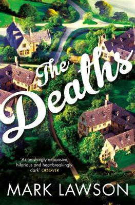 The Deaths(English, Paperback, Lawson Mark)