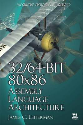 32/64-Bit 80x86 Assembly Language Architecture(English, Electronic book text, Leiterman James)