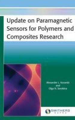 Update on Paramagnetic Sensors for Polymers and Composites Research(English, Hardcover, Kovarski Alexander L)