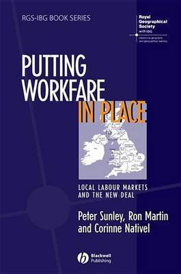Putting Workfare in Place(English, Electronic book text, Sunley Peter)