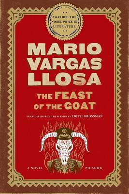 The Feast of the Goat(English, Electronic book text, Llosa Mario Vargas)