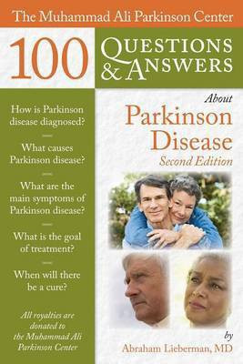 The Muhammad Ali Parkinson Center 100 Questions & Answers about Parkinson Disease(English, Electronic book text, Lieberman Abraham)