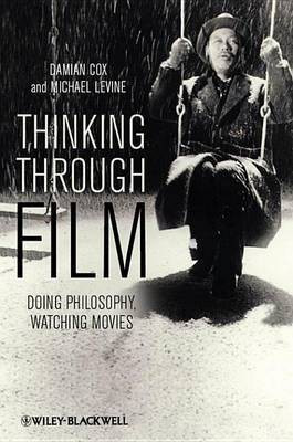 Thinking Through Film(English, Electronic book text, Cox Damian)