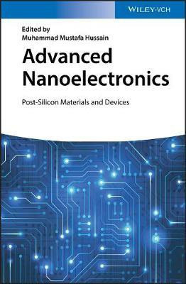 Advanced Nanoelectronics(English, Electronic book text, unknown)
