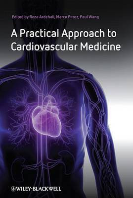 A Practical Approach to Cardiovascular Medicine(English, Electronic book text, unknown)