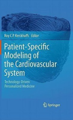 Patient-Specific Modeling of the Cardiovascular System(English, Hardcover, unknown)