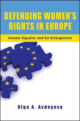 Defending Women's Rights in Europe(English, Hardcover, Avdeyeva Olga A.)