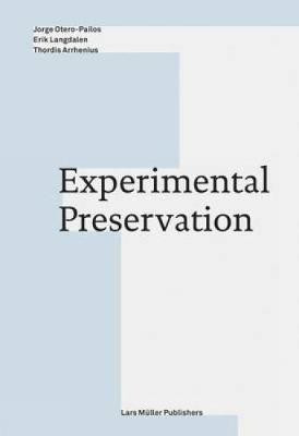 Experimental Preservation(English, Paperback, unknown)