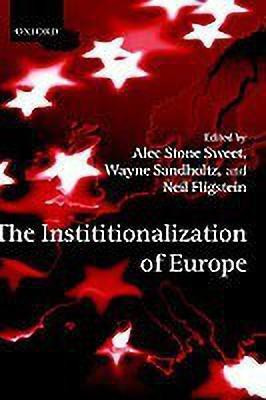 The Institutionalization of Europe(English, Hardcover, unknown)