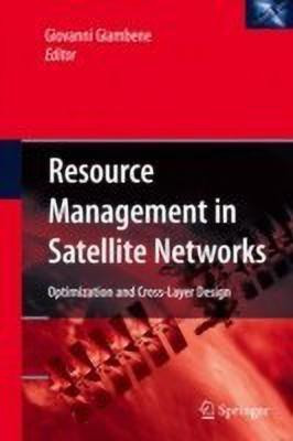 Resource Management in Satellite Networks(English, Hardcover, unknown)