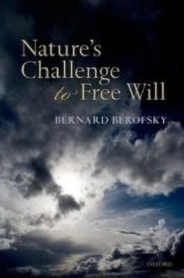 Nature's Challenge to Free Will(English, Hardcover, Berofsky Bernard)