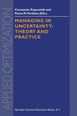 Managing in Uncertainty: Theory and Practice(English, Paperback, Zopounidis Constantin)