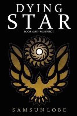 Dying Star Book One(English, Paperback, Lobe Samsun)