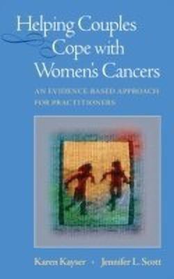 Helping Couples Cope with Women's Cancers(English, Hardcover, Kayser Karen)