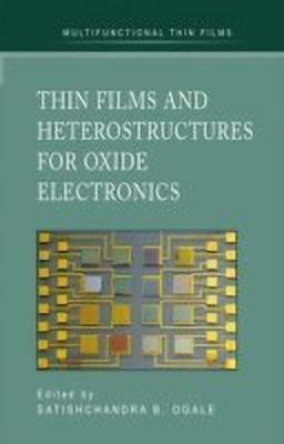 Thin Films and Heterostructures for Oxide Electronics(English, Hardcover, unknown)