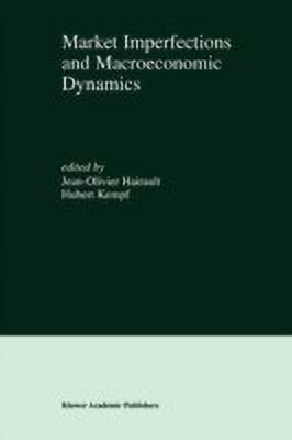 Market Imperfections and Macroeconomic Dynamics(English, Paperback, unknown)