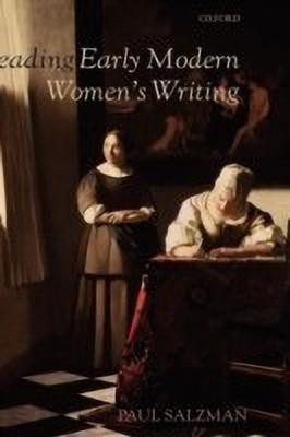 Reading Early Modern Women's Writing(English, Hardcover, Salzman Paul)