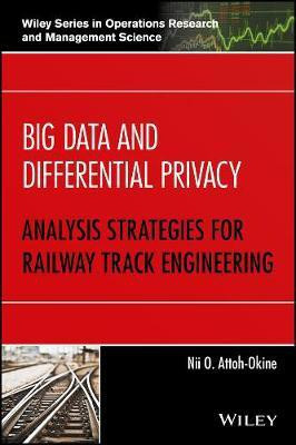 Big Data and Differential Privacy(English, Electronic book text, Attoh-Okine Nii O.)