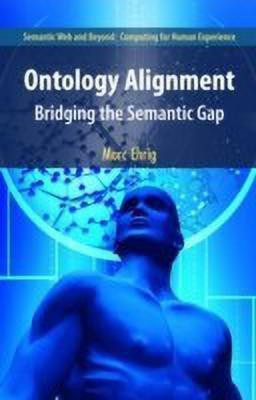 Ontology Alignment(English, Hardcover, Ehrig Marc)