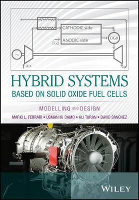 Hybrid Systems Based on Solid Oxide Fuel Cells(English, Electronic book text, Ferrari Mario L.)