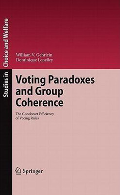 Voting Paradoxes and Group Coherence(English, Hardcover, Gehrlein William V.)