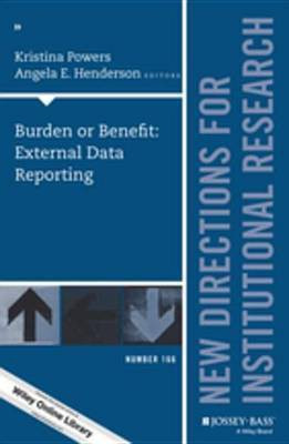 Burden or Benefit: External Data Reporting(English, Electronic book text, unknown)