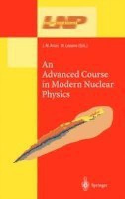 An Advanced Course in Modern Nuclear Physics(English, Hardcover, unknown)