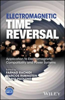 Electromagnetic Time Reversal(English, Electronic book text, unknown)