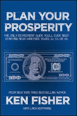 Plan Your Prosperity(English, Electronic book text, Fisher Kenneth L.)