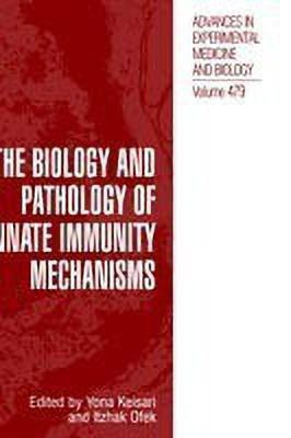 The Biology and Pathology of Innate Immunity Mechanisms(English, Hardcover, unknown)